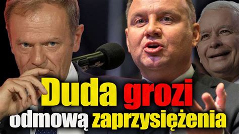 Duda grozi odmową zaprzysiężenia Tuska i jego rządu YouTube