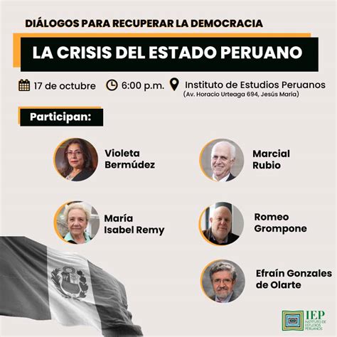 Diálogos para recuperar la democracia La crisis del Estado Peruano