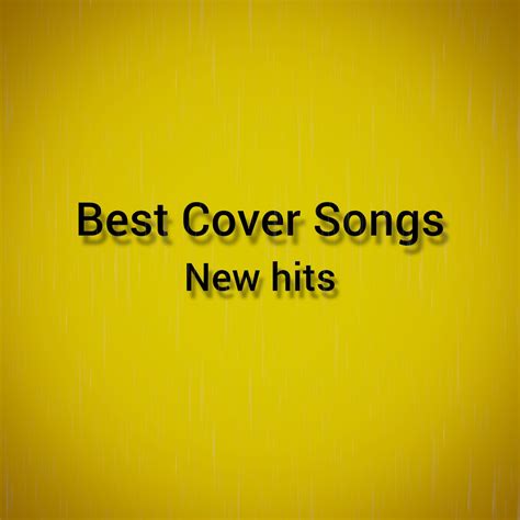best cover songs 11