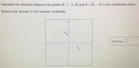 Solved Calculate The Distance Between The Points B 14 And A4 2