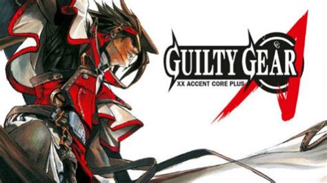 Guilty Gear Xx Accent Core Plus Japan Rom Download Playstation