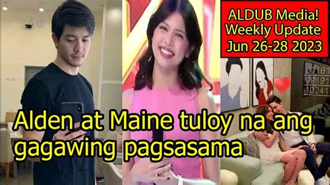 Alden Richards At Maine Mendoza Tuloy Na Ang Gagawing Pagsasama Jun