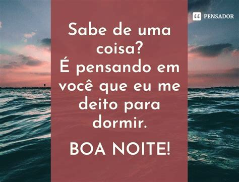 147 Melhores Mensagens De Boa Noite 🌙 Pensador