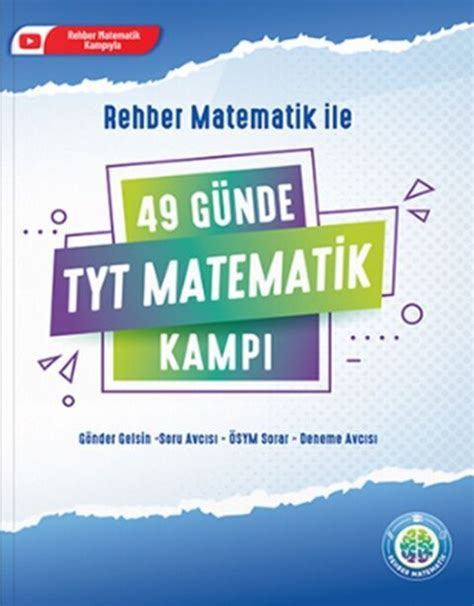 Rehber Matematik 49 Günde TYT Matematik Kampı Kitapİşler İşler