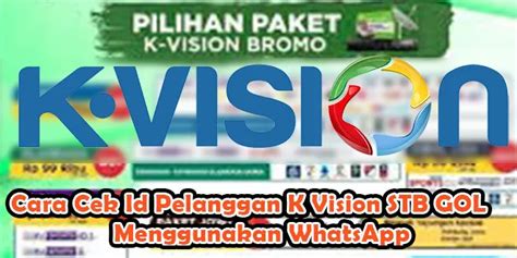 Cara Cek Id Pelanggan K Vision STB GOL Menggunakan WhatsApp Teknowarta