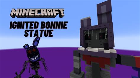 Minecraft Tutorial Ignited Bonnie Statue The Joy Of Creation Youtube