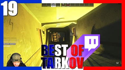 UN INCROYABLE BUG 19 Best Of Tarkov FR Francophone YouTube