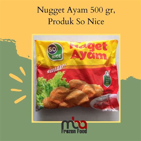 Jual Nugget Ayam 500 Gr Produk So Nice Frozen Food Shopee Indonesia