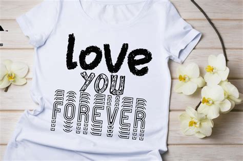 Love You Forever Svg T Shirt Design Graphic By Ujjal Mia · Creative Fabrica