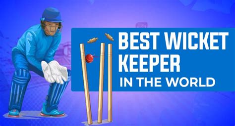 Best Wicket Keepers in World Cricket: Check Who is No.1 Wicket Keeper