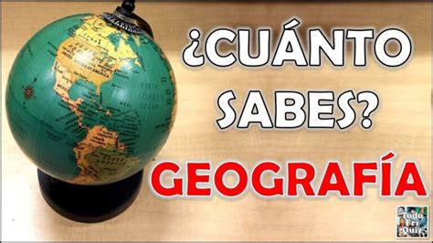 Preguntas Curiosas De Geografia Actualizado Septiembre 2022