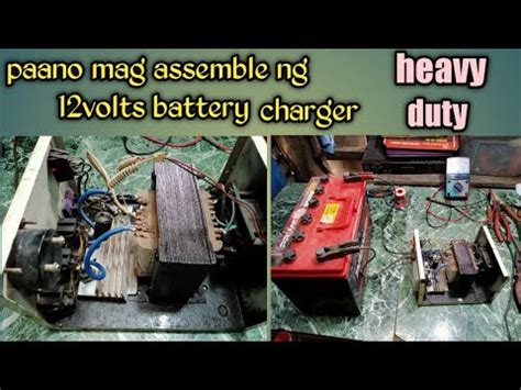 Paano Mag Assemble Ng Volts Battery Charger Heavy Duty Official By