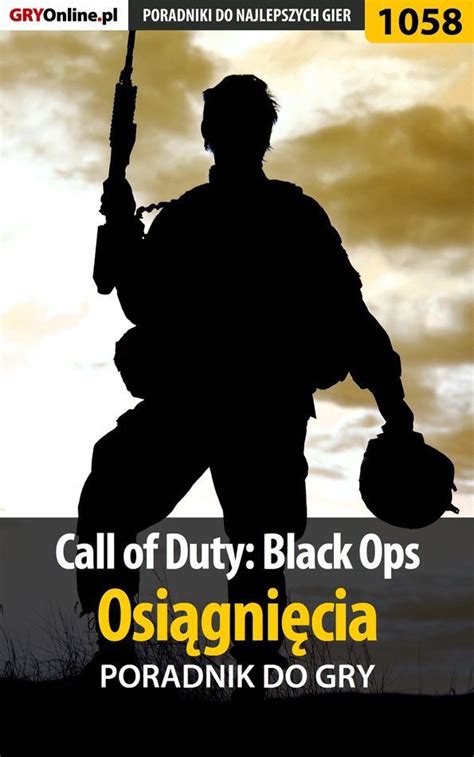 Call Of Duty Black Ops Osi Gni Cia Poradnik Do Gry Ha As Jacek