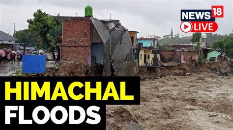 Flood News Today Floods In Himachal Pradesh 2023 Flood Videos From