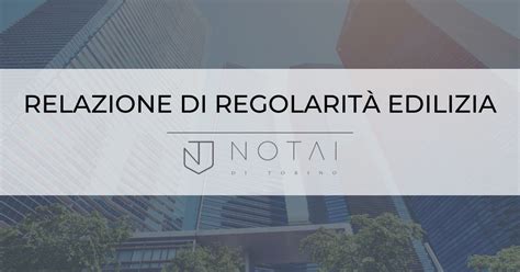 Cos La Relazione Di Regolarit Edilizia Rre