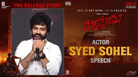 Actor Syed Sohel Speech Rudhrudu Pre Release Event Raghava Lawrence