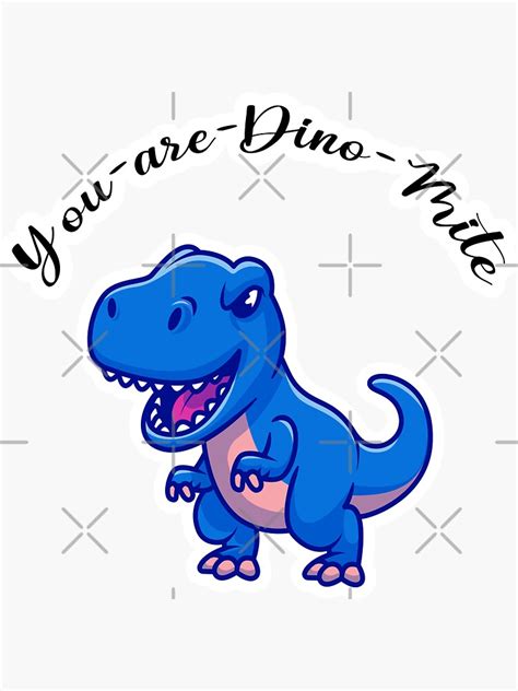 Pegatina Eres Dino Mite Dino Mite Amor Novio Lindo Mami Gracioso