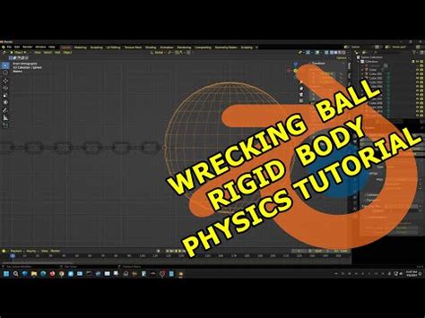 Wrecking Ball Rigid Body Physics Tutorial Blender Blender Fi