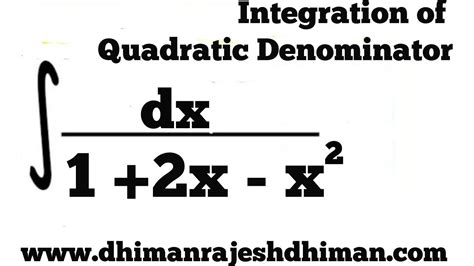 How To Integrate Quadratic Denominators Integration Using Completing The Sum Of Squares Youtube