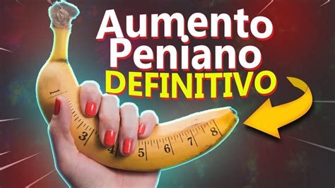 Aumento Peniano Definitivo Youtube