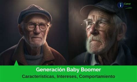 Generación Baby Boomer Qué es Características