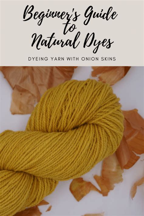 How To Dye Yarn With Natural Dyes Rosemary And Pines Fiber Arts