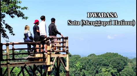 DWADASA Satu Menggapai Hatimu Official Music Video YouTube