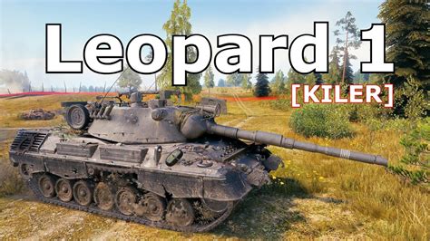 World Of Tanks Leopard 1 5 Kills 10 3K Damage YouTube