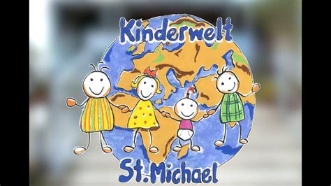 Kinderwelt St Michael YouTube