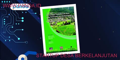 Startup Desa Berkelanjutan Solusi Inovatif Untuk Kemajuan Desa Panda