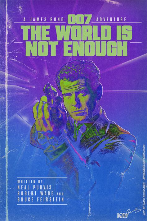 The World Is Not Enough Poster By Thedarknatereturns