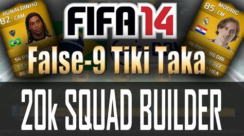 20k False 9 Brazilian Liga BBVA Tiki Taka FIFA 14 PS4 Squad Builder