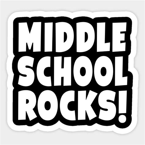 Middle School Rocks T For Middle School Student Middle School