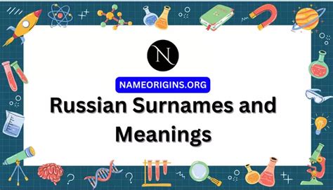 Best Russian Surnames And Meanings Name Origins