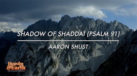 Shadow Of Shaddai Psalm 91 Official Lyric Video Psalms For Kids