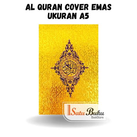 Jual Al Quran Ukuran A5 Cover Emas Non Terjemah Kertas Hvs Putih