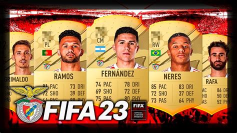 RATINGS OFICIAIS DO BENFICA FIFA 23 YouTube