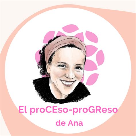 El Proceso Progreso De Ana • Rutinas Durante El Cáncer