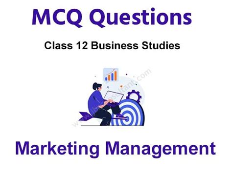 Marketing Management Class 12 Mcq Questions With Answers