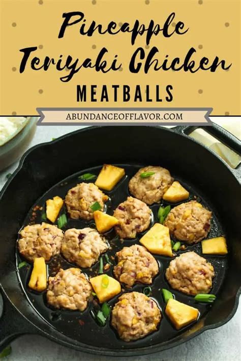 Pineapple Teriyaki Chicken Meatballs Abundance Of Flavor