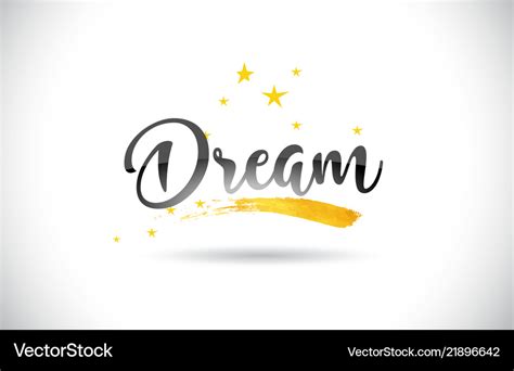 Dream Word Text With Golden Stars Trail And Vector Image