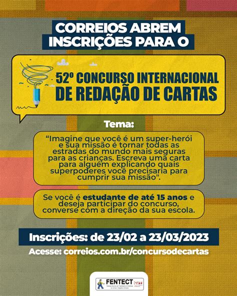 Concurso Internacional De Redação De Cartas - FENTECT, 52° Concurso Internacional de Redação de Cartas