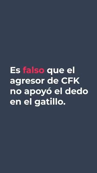 Chequeado On Twitter Nuevo Es Falso Que El Agresor De Cristina