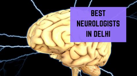 Top Best Neurologists In Delhi List Essencz