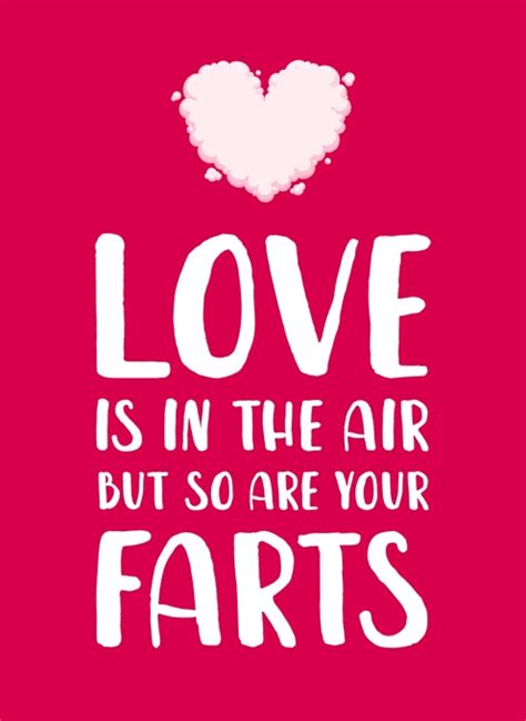 Funny Farts Valentine S Day Card For Him By The Cake Thief Cardly