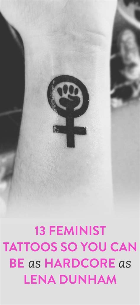 13 Feminist Tattoos Thatll Make You Want To Get Inked Right Now