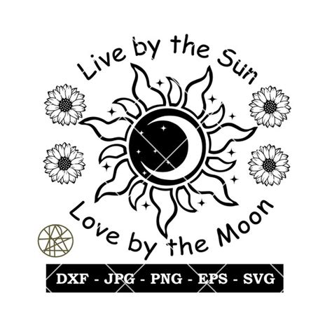 Zon En Maan Svg Live By The Sun Love By The Moon Svg Etsy België