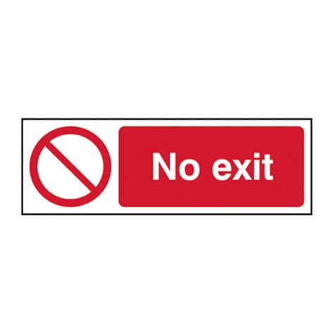 No Exit Sign Self Adhesive Vinyl 600mm X 200mm Rsis