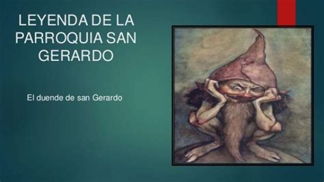 El duende de San Gerardo