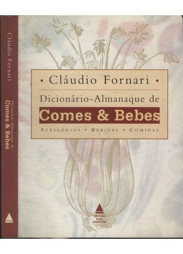 Sebo Do Messias Livro Dicion Rio Almanaque De Comes Bebes